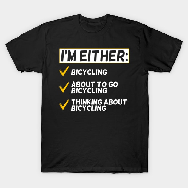 Funny Bicycling Lover T-Shirt by White Martian